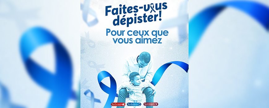Novembre Bleu : Je choisis le dépistage pour les personnes que j’aime.